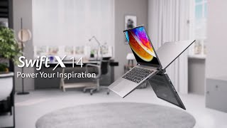 2024 Swift X 14 | Power Your Inspiration