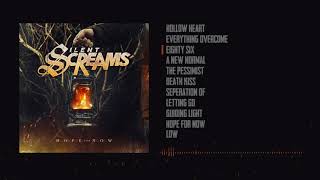 Silent Screams | Hope for now [Full Album] + new track "low"