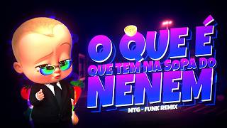 MTG O QUE É QUE TEM NA SOPA NO NENÉM - SERÁ QUE TEM ESPINAFRE? - VIRAL (FUNK REMIX BH) Djay L Beats