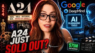 A24 Just Took Google's $75 Million AI Deal — Hollywood Will Never Be The Same