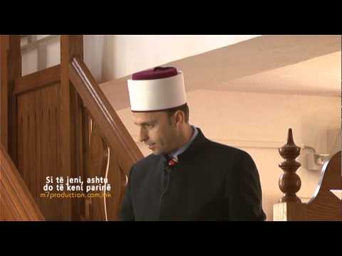Qenan Ismaili - Hutbe ( Si të jeni, ashtu do të keni parinë . 22.03.2013 )