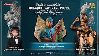 Download lagu LIVE STREAMING WAYANG GOLEK MUNGGUL PAWENANG PUTRA | WAWAN DEDE AMUNG SUTARYA | BANDUNG 25 JULI 2026 mp3