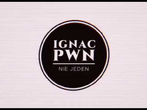 IGNAC PWN - Nie Jeden