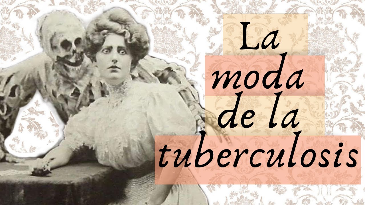 Tuberculosis: la enfermedad de moda en el siglo 19