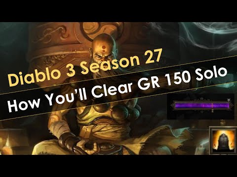 How You'll Clear GR150 Solo Next Season - Diablo 3 Season 27
