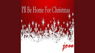 I'll Be Home for Christmas