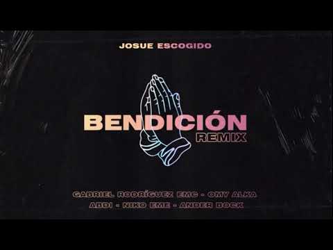 Bendición Remix Josue Escogido (Trap Cristiano)