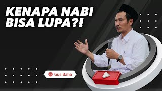 Download lagu How Could the Prophet Forget?! - Gus Baha mp3