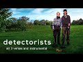 Detectorists Theme Song Extended Edit Inc New Verse From Season 3 And Instrumental