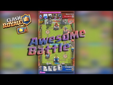 Clash Royale Awesome battle