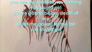 framing hanley you stupid girl lyrics