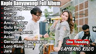 Download lagu KOPLO BANYUWANGI TERBARU 2026 🔥 Gambang Kiwo ,Kari Cerito Full Album Viral Tiktok mp3
