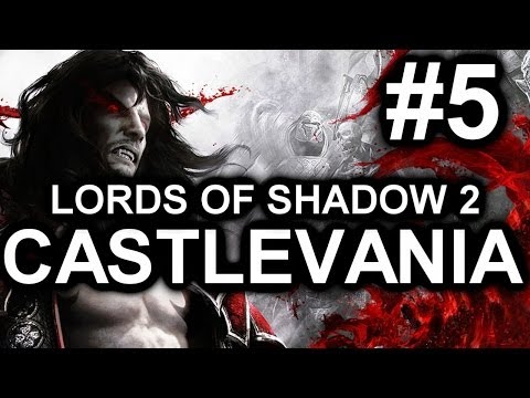 Let's Play Castlevania: Lords of Shadow 2 - Part 5 [HD]