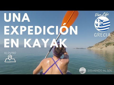 Una expedición en Kayak, Van Life Grecia
