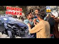 DOBARA BURA PHADDA HOGAYA 😡 | CAR ACCIDENT STORY | MISHKAT KHAN