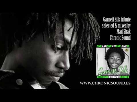 CHRONIC SOUND - GARNETT SILK tribute mix by Mad Shak