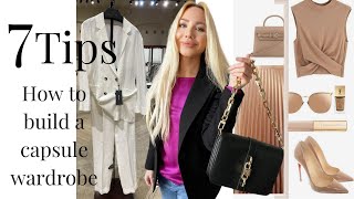 7 TIPS HOW TO CREATE A CAPSULE WARDROBE 2023 & EFFORTLESS CHIC LOOKS