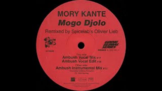 Mory Kante – Mogo Djolo (Ambush Instrumental Mix ) remixed by Spicelab
