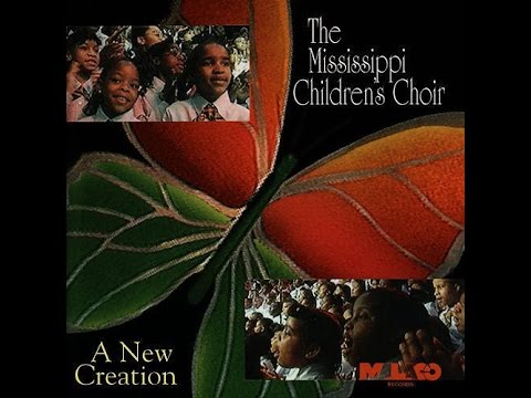 Mississippi Children's Choir - A New Creation VHS