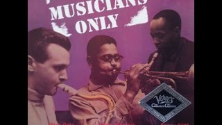 Stan Getz, Dizzy Gillespie, Sonny Stitt ‎- For Musicians Only