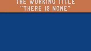 The Working Title - 