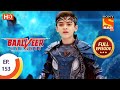 Baalveer Returns Ep 153 Full Episode 23rd July 2020