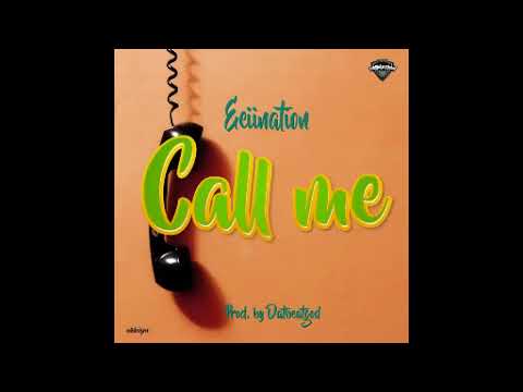 Eeii Nation - Call Me(prod by DatBeatGod)