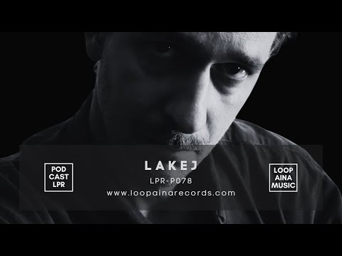 LPR-P078 by Lakej [Loopaina Records Techno Series]