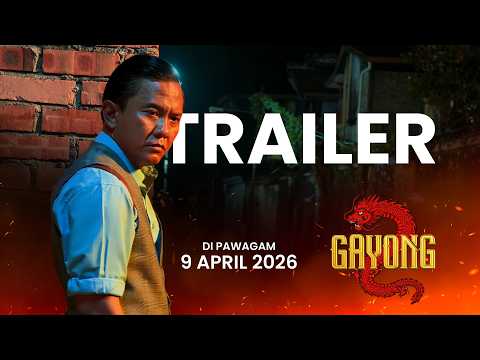 GAYONG 2 | TRAILER Rasmi - Di Pawagam Mulai 9 April 2026 ⚔️