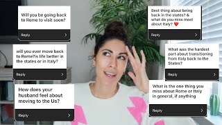 do I miss Italy? how did I get my job? reverse culture shocks? | Q&A from an EX-expat