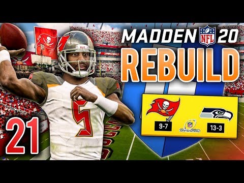 Madden 20 Franchise Rebuild Ep.21 - Bucs Meet #1 Seed Seahawks in Divisional Playoffs!