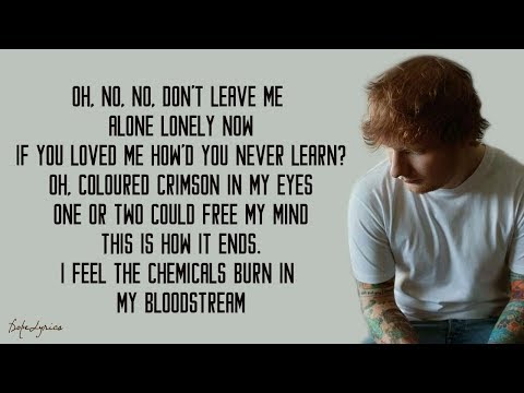 Bloodstream - Ed Sheeran (Lyrics)