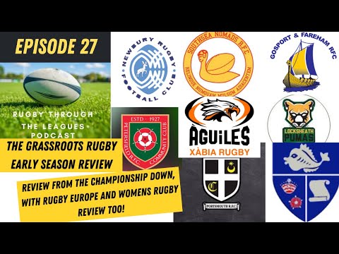 Episode 27 - The Grassroots Rugby Early Season Review