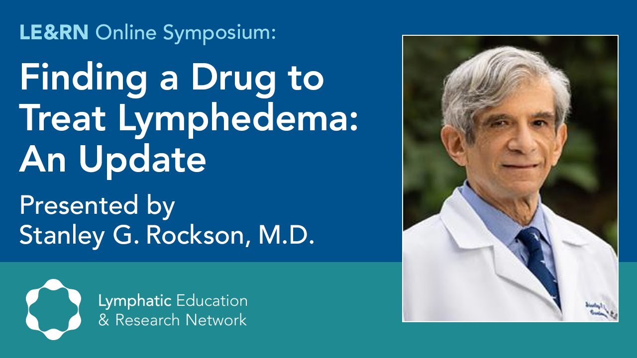 Finding a Drug to Treat Lymphedema: An Update