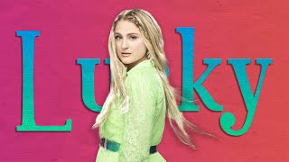 Meghan Trainor - Lucky Karaoke