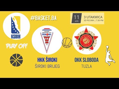 LIVE ◘ HKK Široki VS OKK Sloboda ◘ 3. UTAKMICA - PLAY OFF ◘ 2018/2019