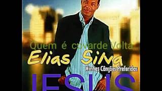 Quem é covarde Volta