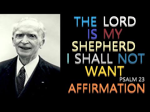 The Lord Is My Shepherd I Shall Not Want Affirmation | Dr. Joseph Murphy