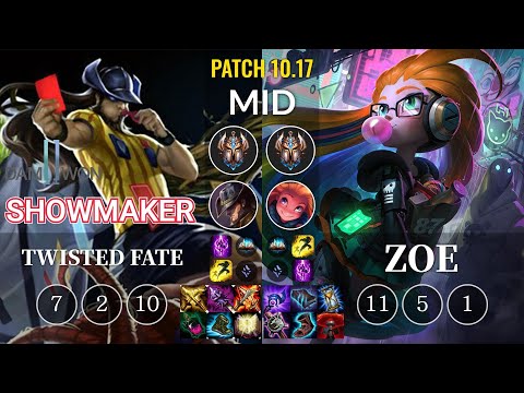 DWG ShowMaker Twisted Fate vs Zoe Mid - KR Patch 10.17