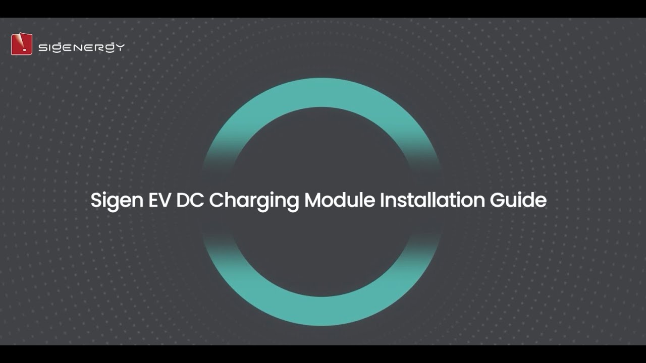 Sigen EV DC Charging Module Installation Guide