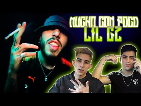(REACCION) LIL GZ - MUCHO CON POCO