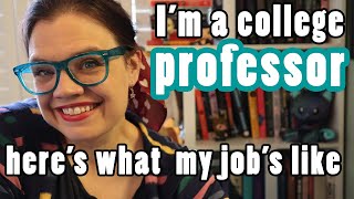 What is it like to be a college professor? | Inside a tenure track fac
