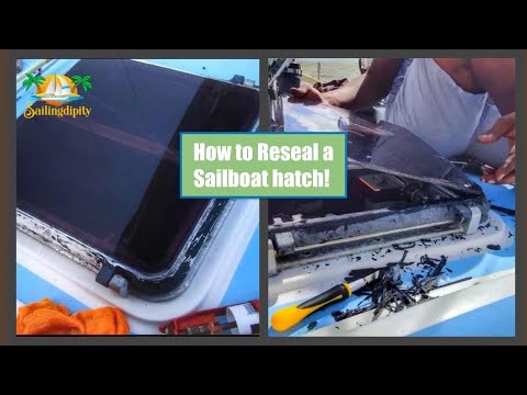 Rebedding our sailboat's deck hatch plexiglass - SailingDIPITY DIY