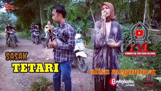 Download lagu Alisa Megantara - Sasak Tetari mp3