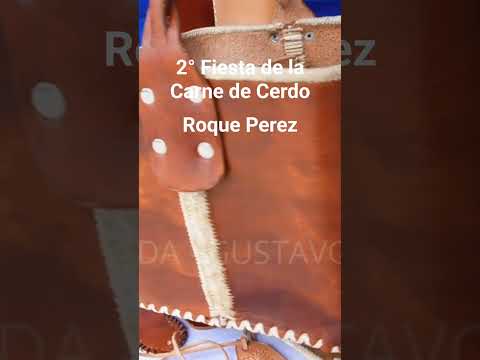 2° Fiesta de la Carne de Cerdo de Roque Perez. Proyecto LLAQTA (Danza, Viajes, Pintura, artesanías)