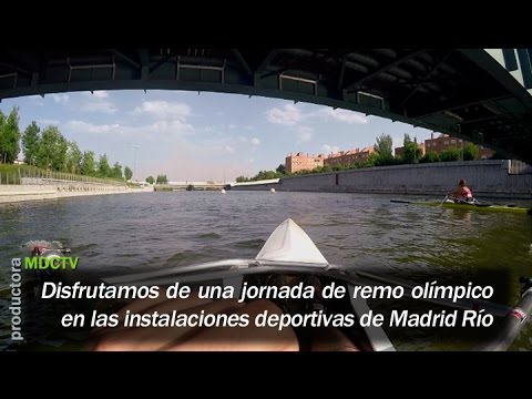 Remo olímpico en Madrid, en primera persona