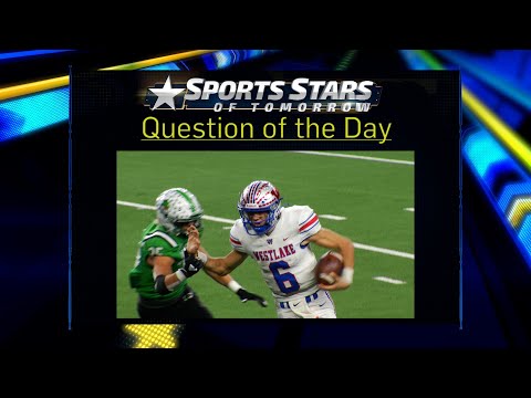 Question of the Day: Austin Westlake Quarterbacks