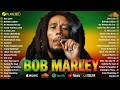 Bob Marley Best Songs Playlist Ever Greatest Hits Of Bob Marley Full Album