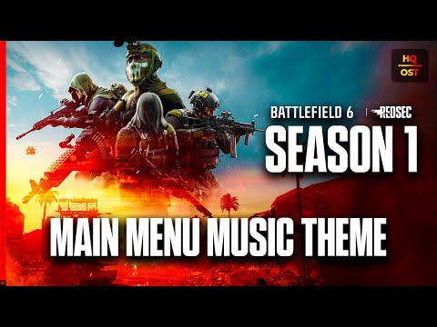 [HQ] Battlefield 6: REDSEC — Season One Main Menu Music Theme | OST