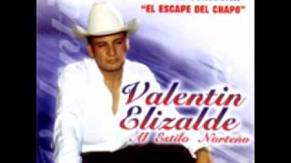 Fue Mentira (Norteño) - Valentin Elizalde